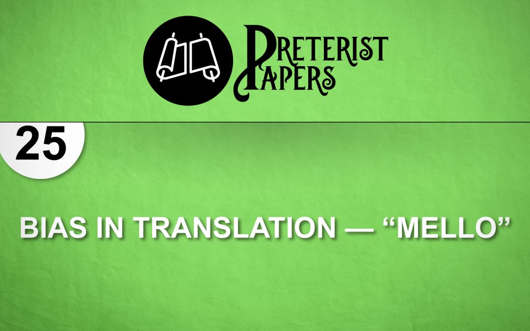 25 Bias in Translation—“Mello”