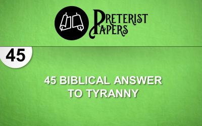 45 Biblical Answer to Tyranny