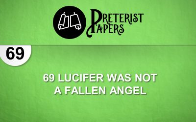69 Lucifer was not a Fallen Angel