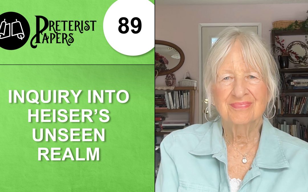 89 Inquiry into Heiser’s Unseen Realm