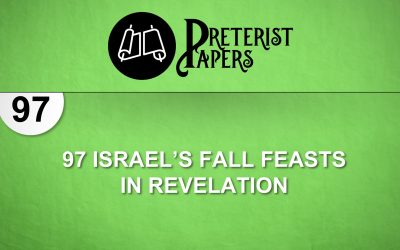 97 Israel’s Fall Feasts in Revelation