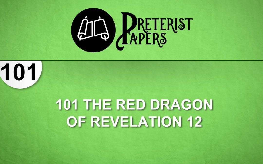 101 The Red Dragon of Revelation 12