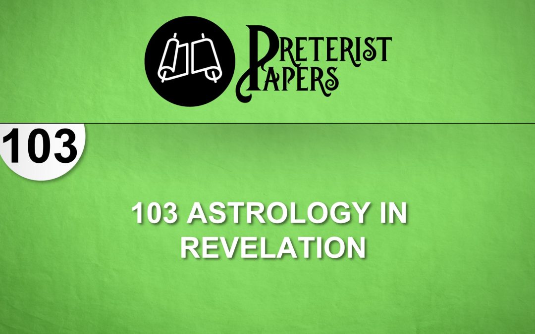 103 Astrology in Revelation